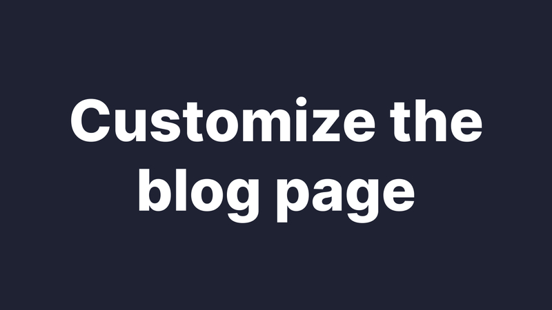 Customize the blog page